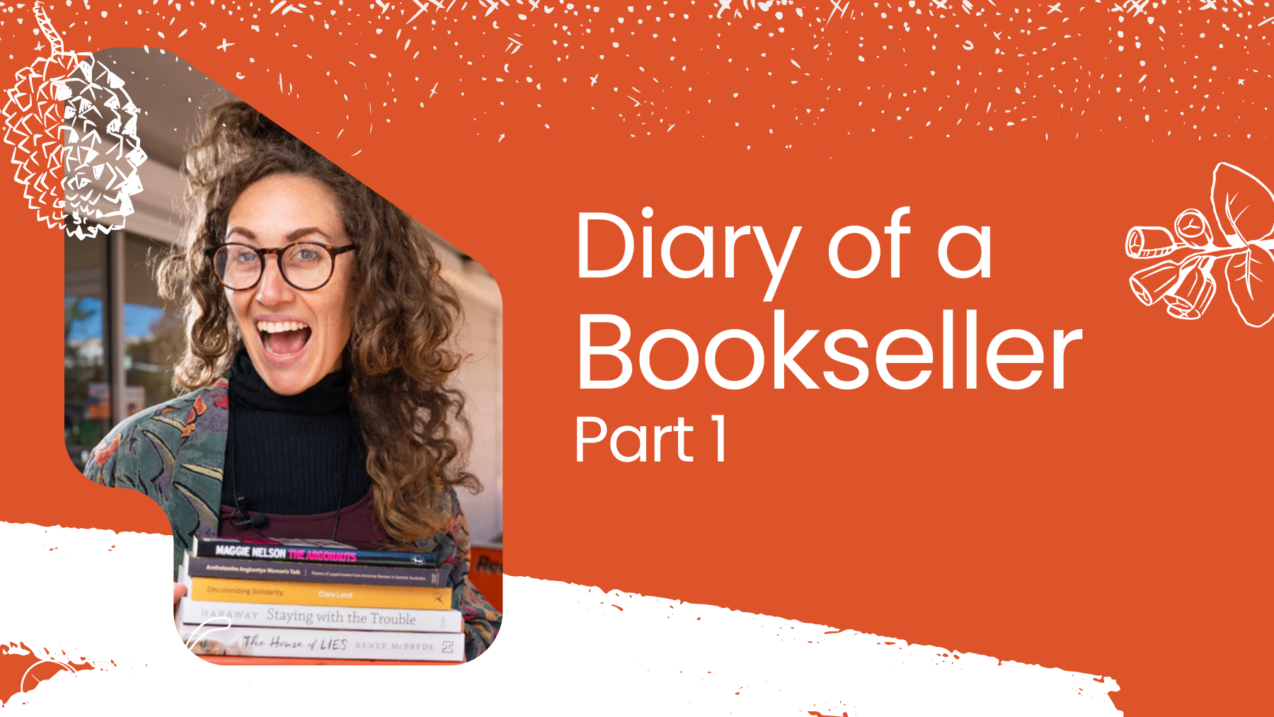 Diary Of A Bookseller - Part 1
