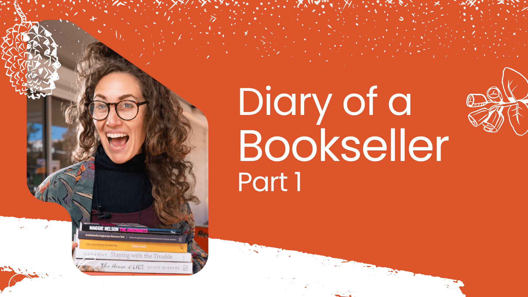 Diary Of A Bookseller - Part 1 - Red Kangaroo Books
