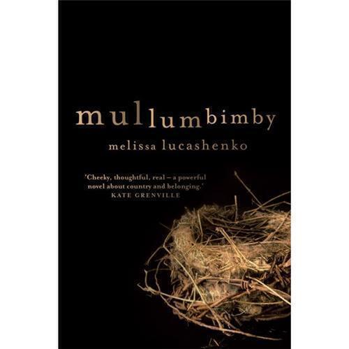 Mullumbimby by Melissa Lucashenko - Red Kangaroo Books