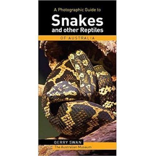 Photo Guide to Snakes & Other Reptiles by Gerry Swan - Red Kangaroo Books