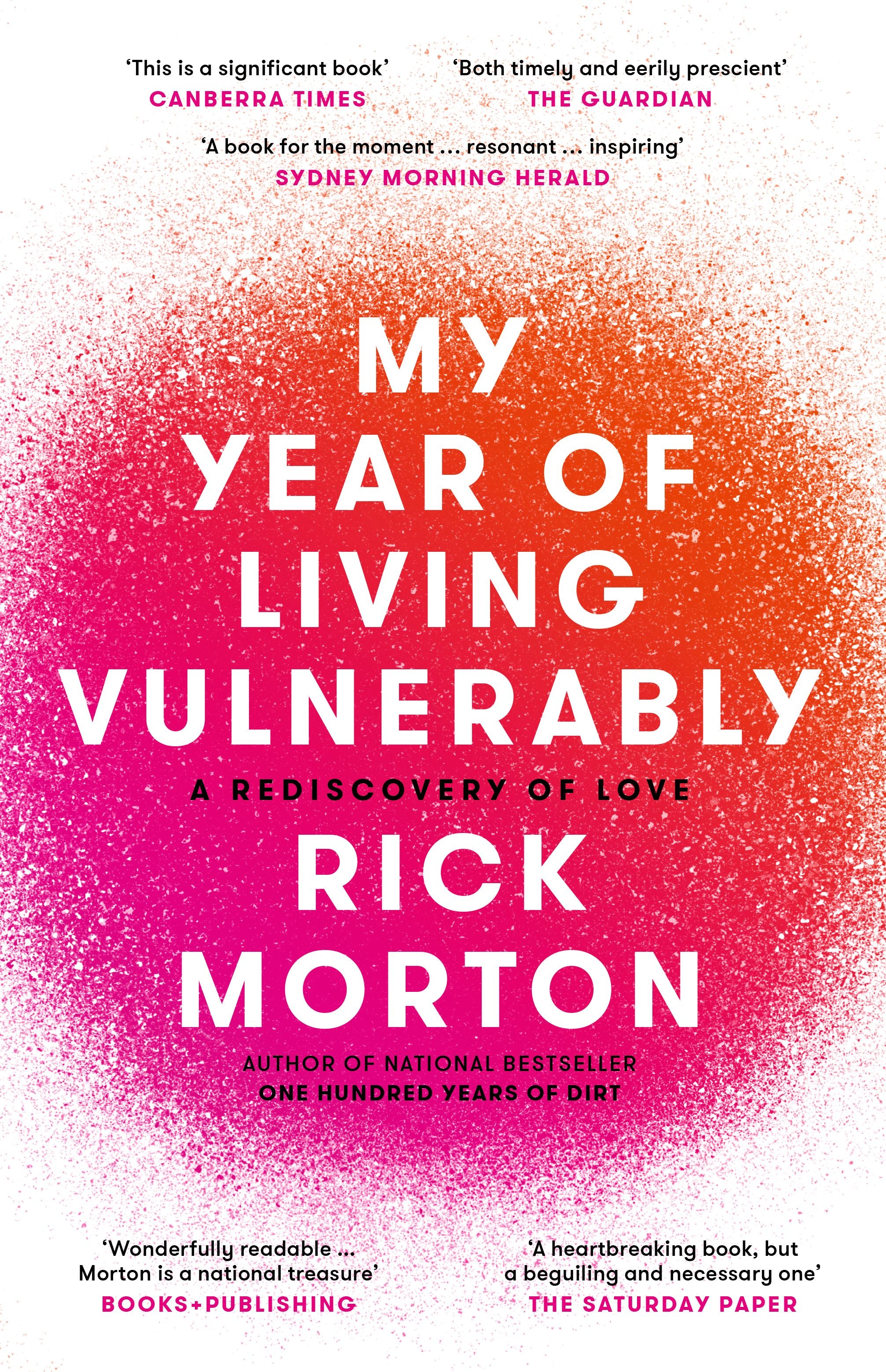 My year of living vulnerably by Rick Morton - Red Kangaroo Books