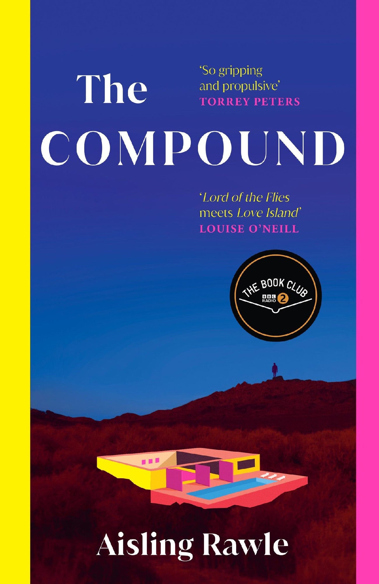 The Compound by Aisling Rawle