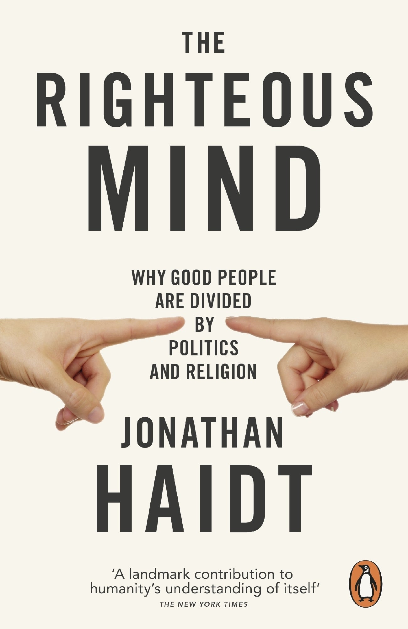 Righteous Mind by Jonathan Haidt