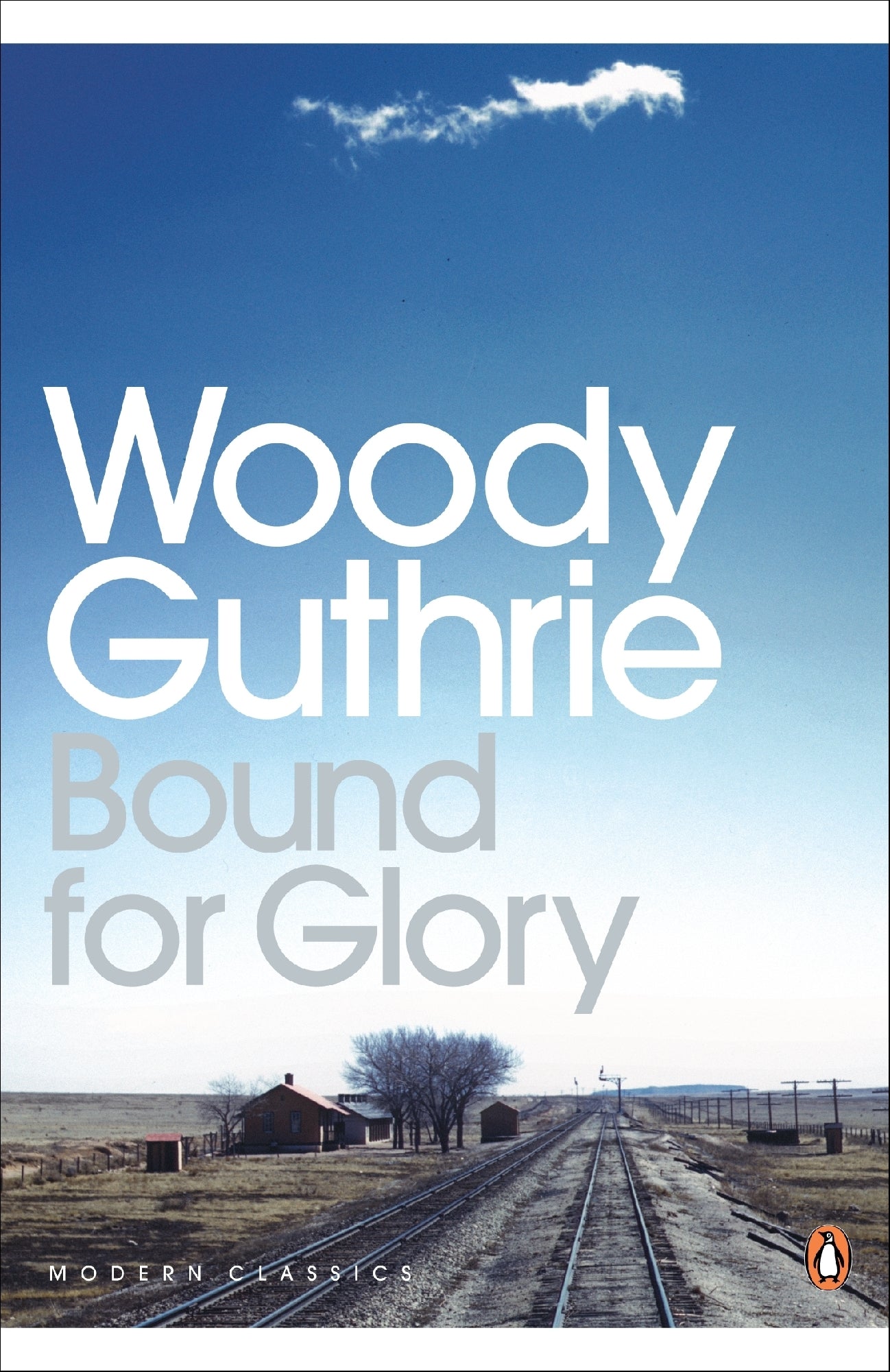 Bound for Glory by Woody Guthrie
