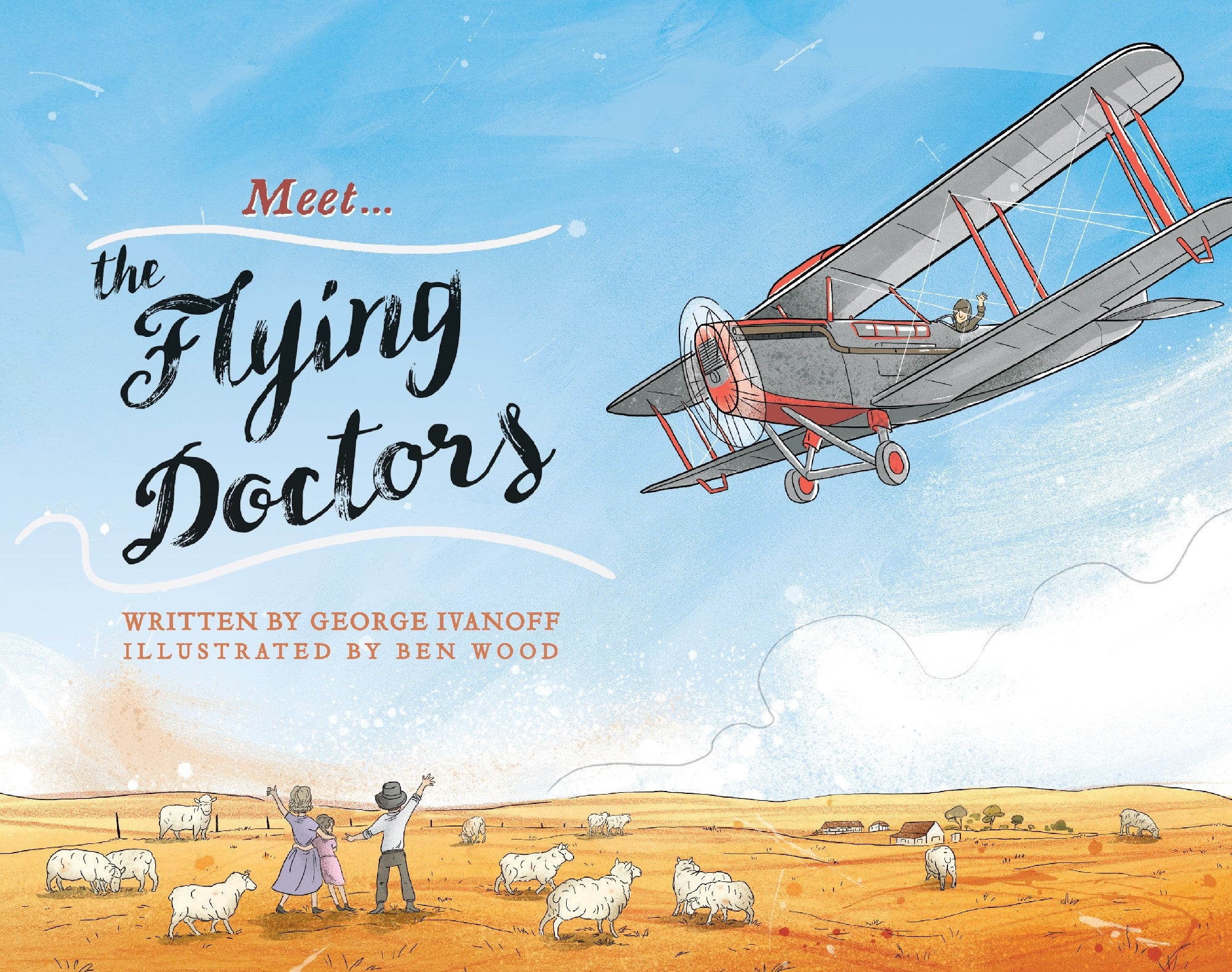 Meet... the Flying Doctors by George Ivanoff