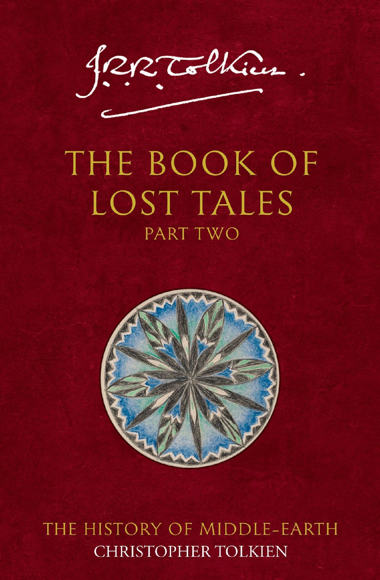 The Book of Lost Tales vol II by J R R Tolkien
