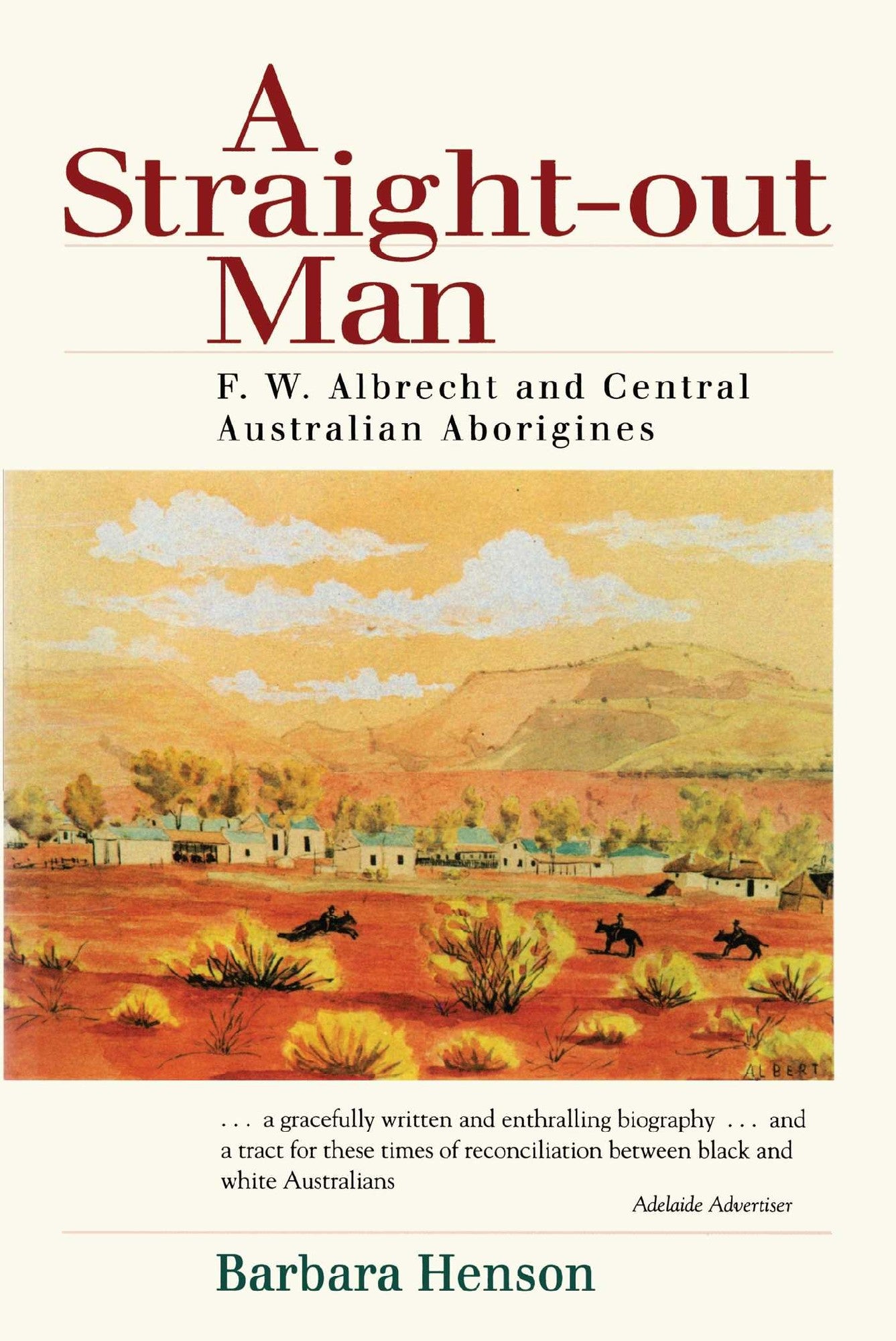 A Straight-Out Man: Pastor F.W. Alb