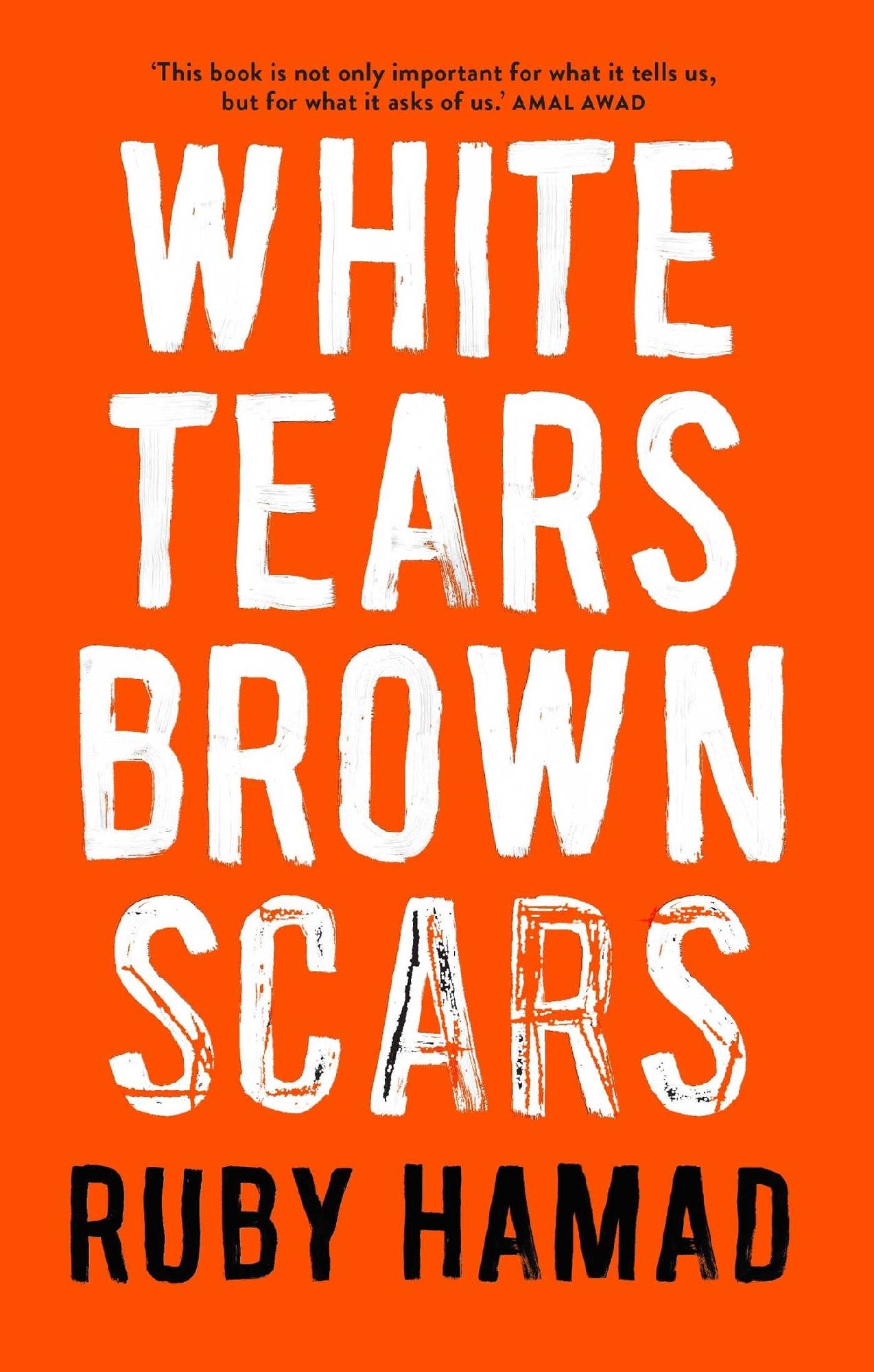 White Tears Brown Scars by Ruby Hamad