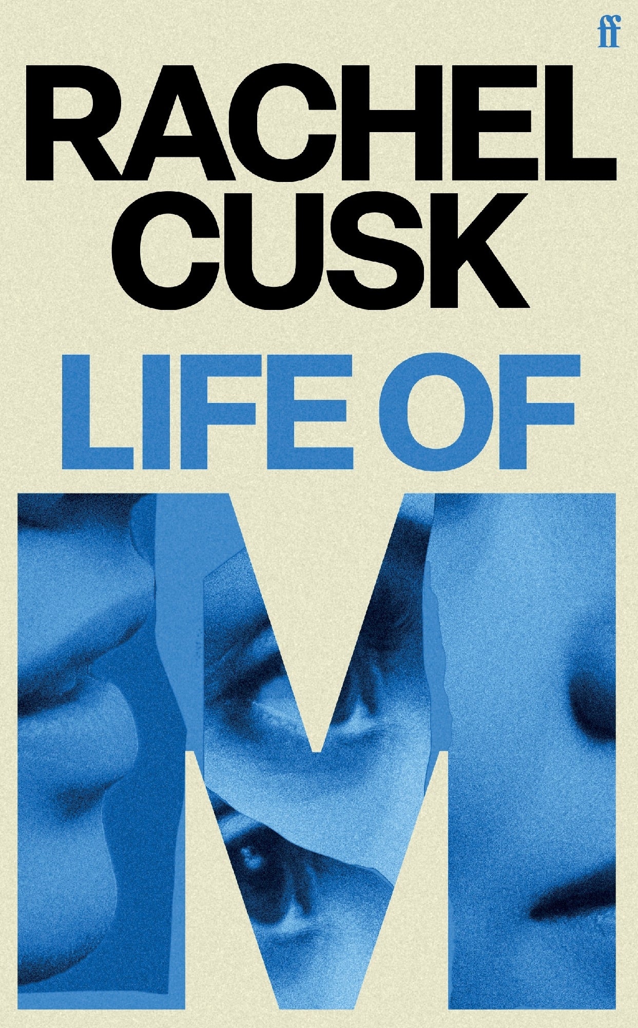 Life of M by Rachel Cusk (out 1 September 2026)
