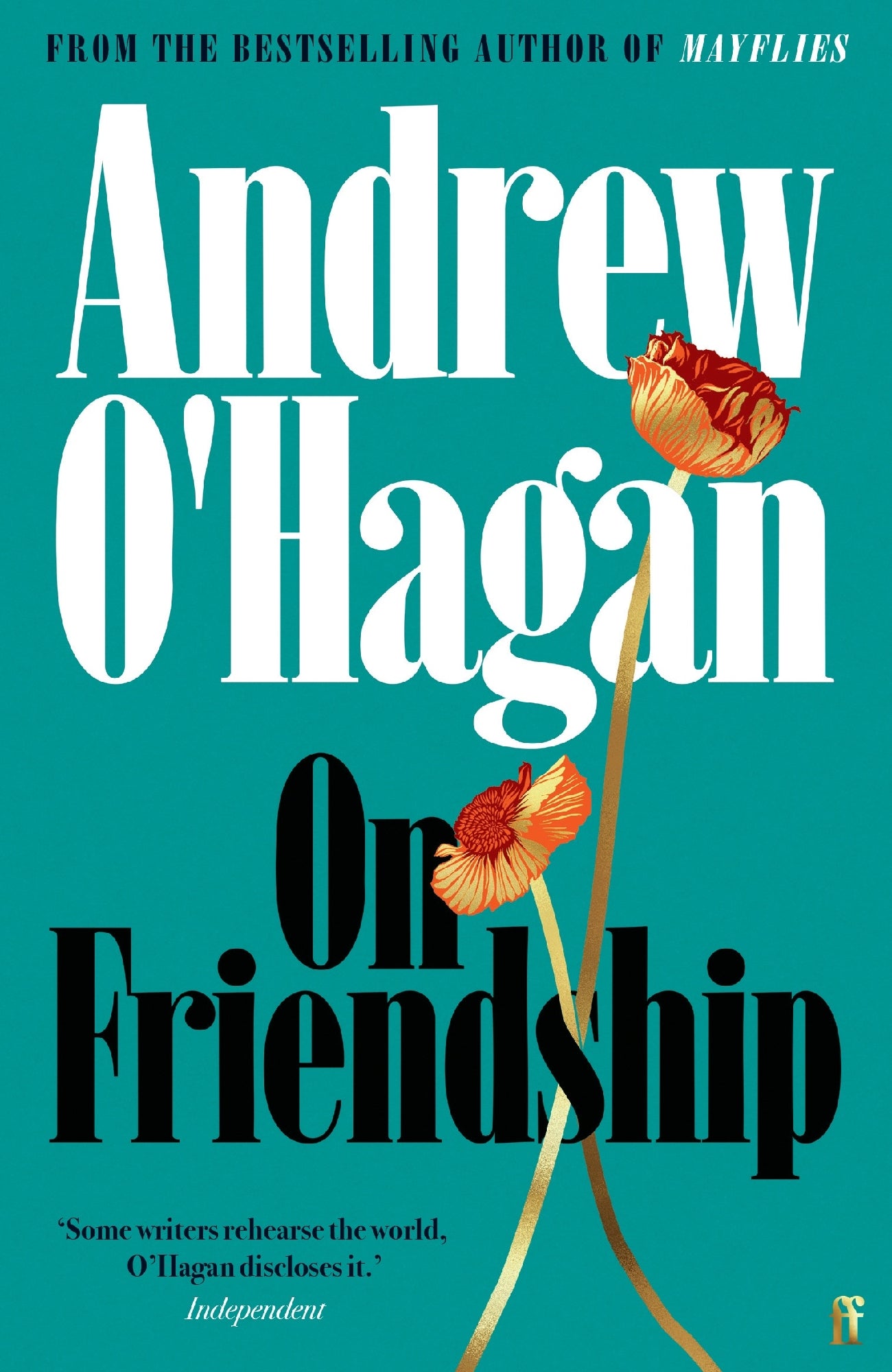 On Friendship by Andrew O'Hagan