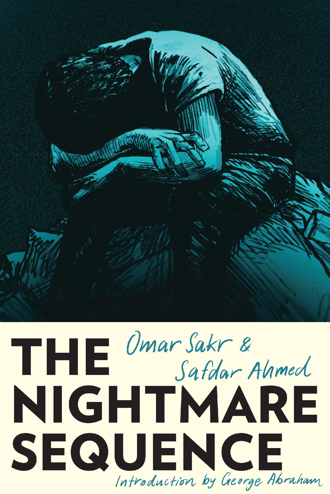The Nightmare Sequence by Omar Sakr