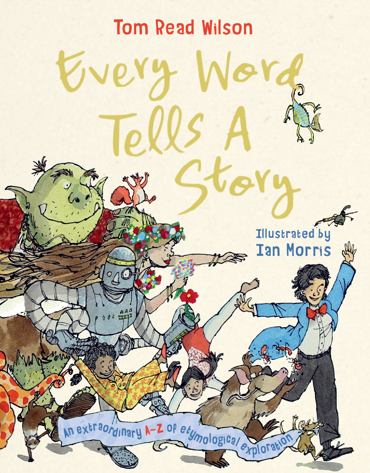 Every Word Tells a Story by Tom Read Wilson