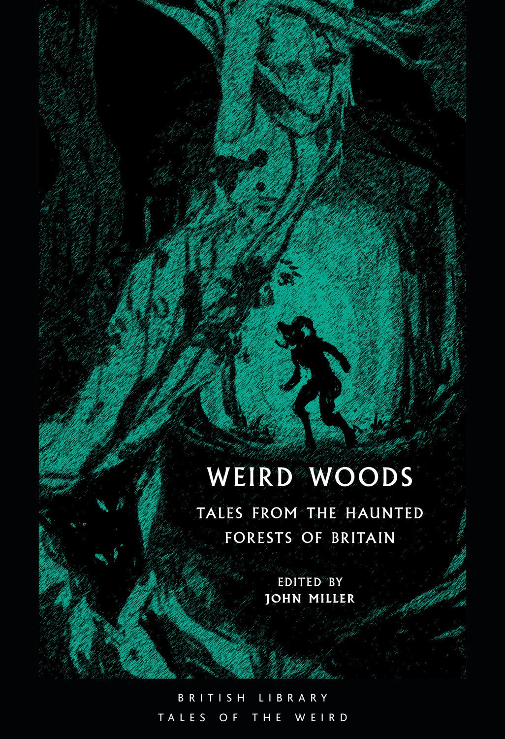Weird Woods by John Miller