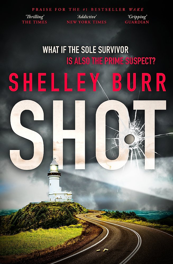 SHOT by Shelley Burr (out 27 October 2026)