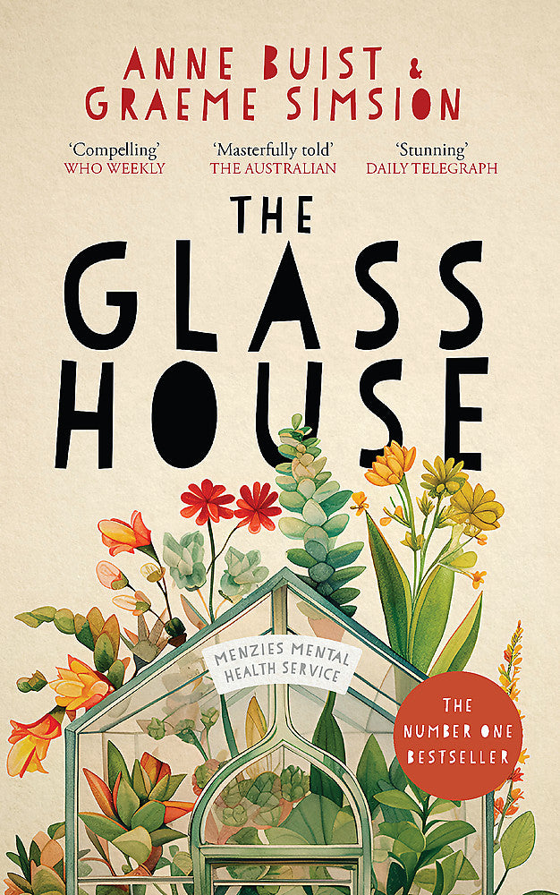 The Glass House by Anna Buist and Graeme Simsion