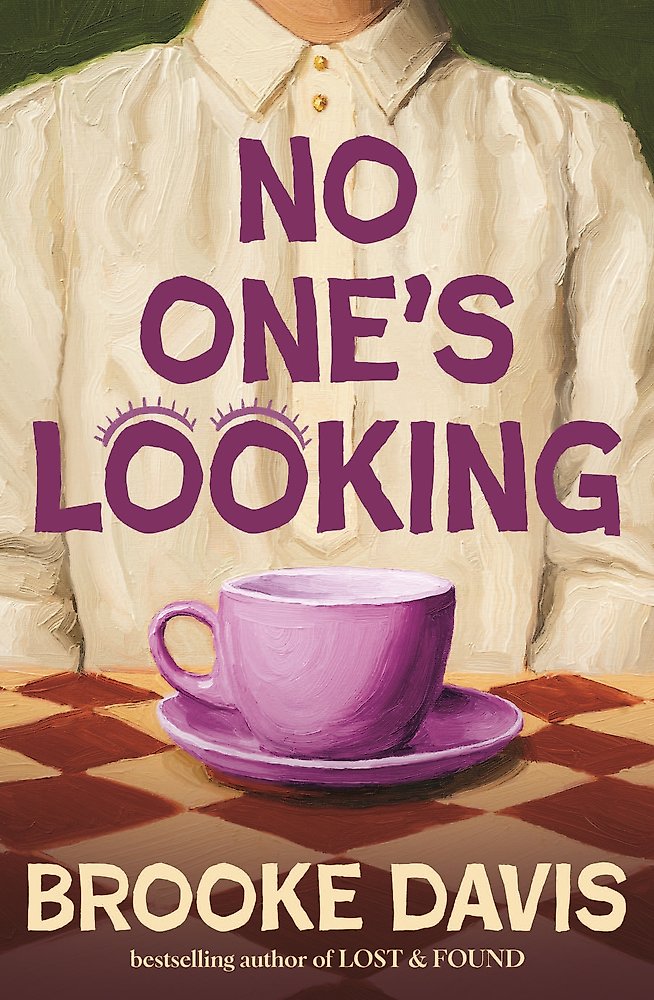 No One's Looking by Brooke Davis