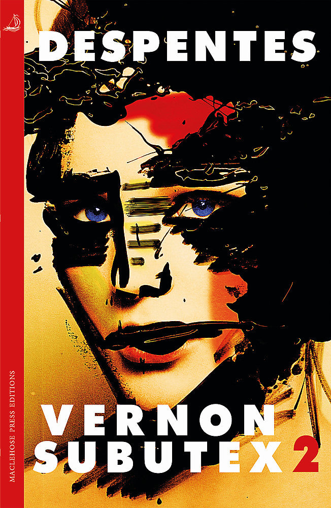 Vernon Subutex Two by Virginie Despentes