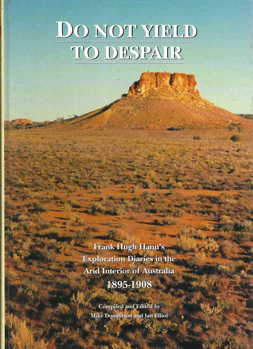 Do Not Yield to Despair by Mike Donaldson & Ian Elliot