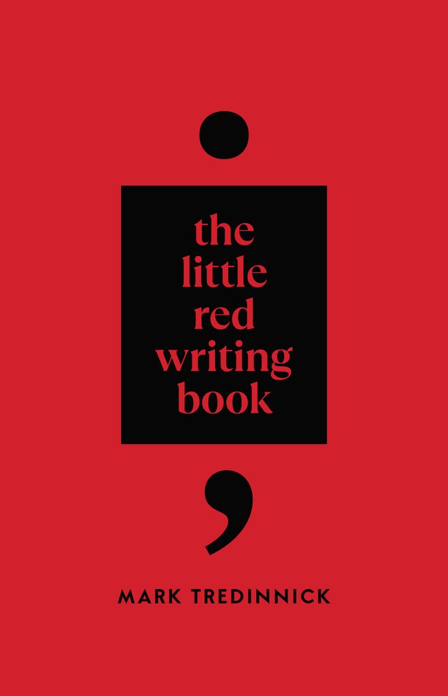 The Little Red Writing Book by Mark Tredinnick
