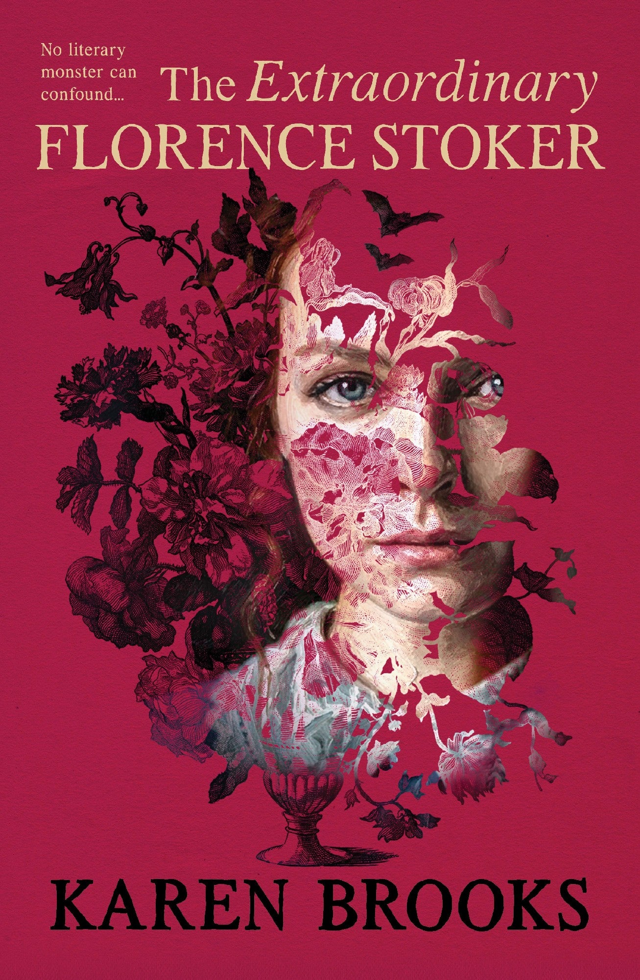 Extraordinary Florence Stoker by Karen Brooks (Out September 1)
