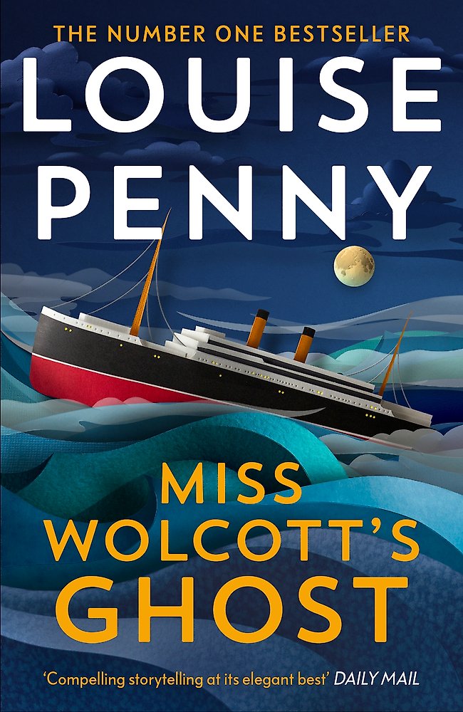 Miss Wolcott's Ghost by Louise Penny (out 20 October 2026)
