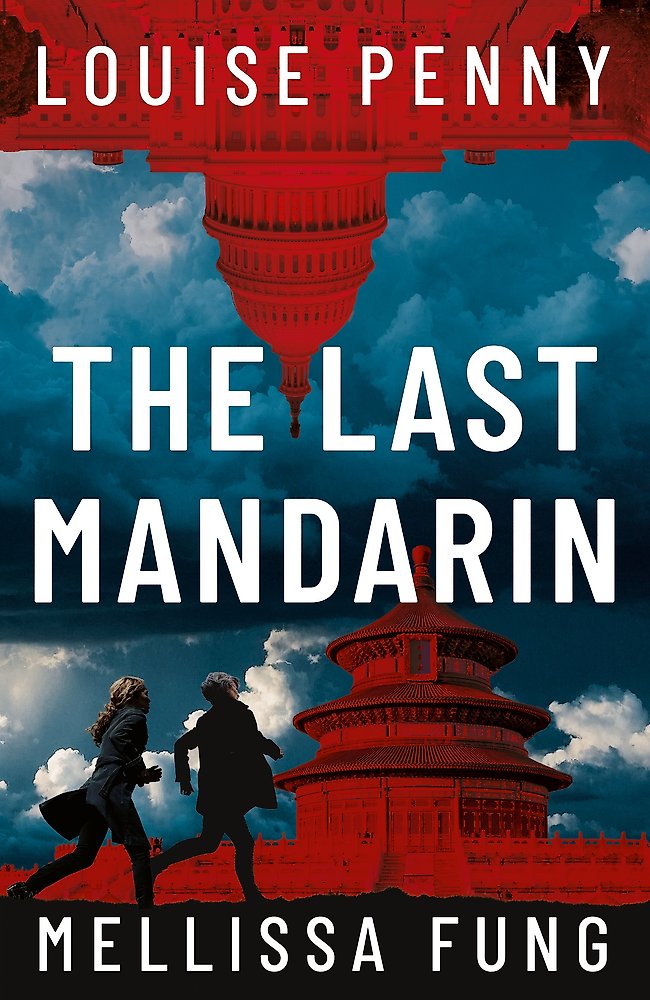 The Last Mandarin by Louise Penny and Mellissa Fung