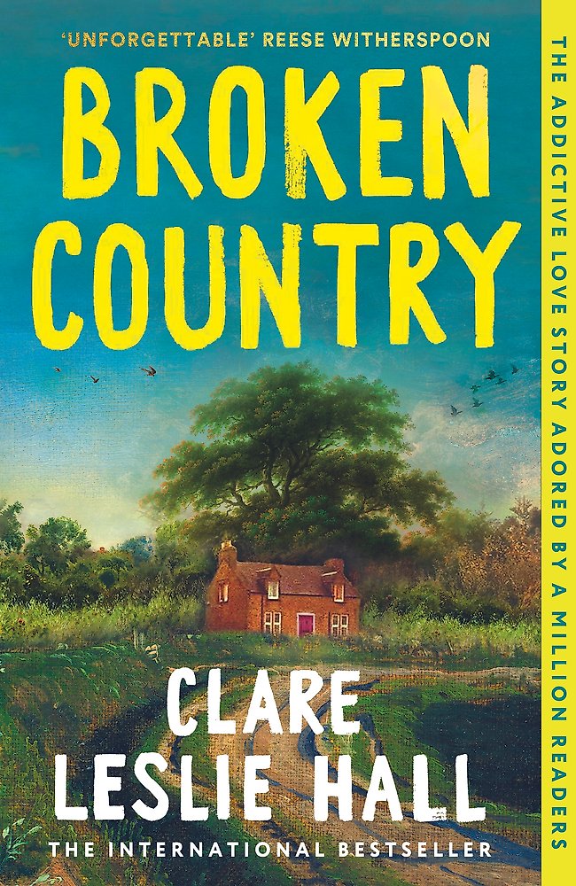 Broken Country by Clare Leslie Hall