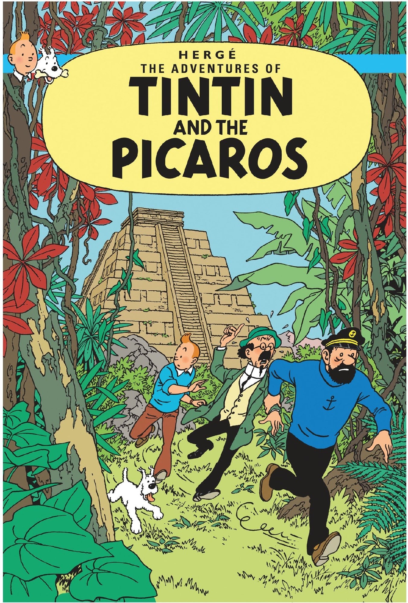 Tintin and the Picaros - Tintin 23 by Herge