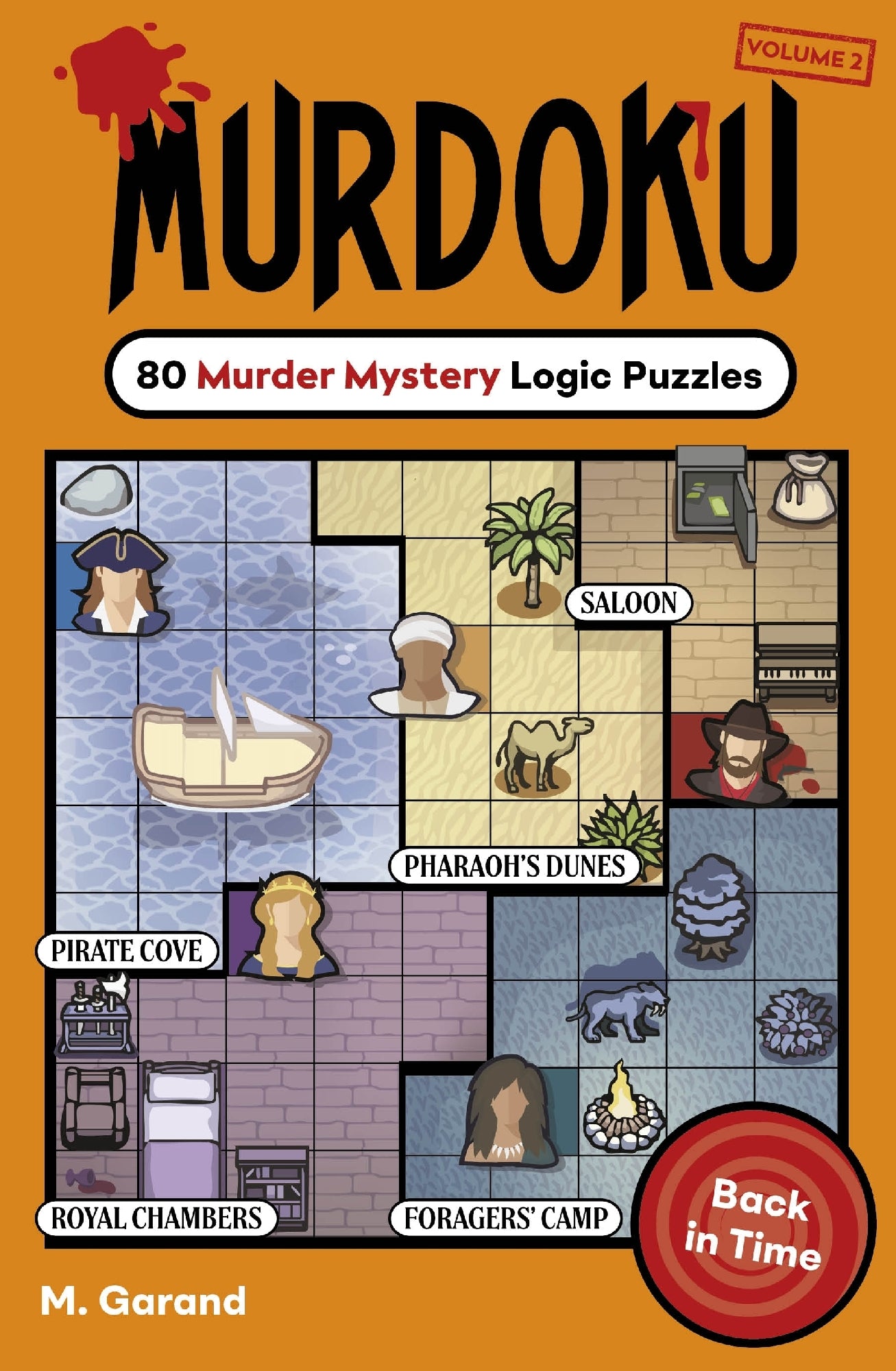 Murdoku Volume 2: Back In Time: 80 Murder Mystery Logic Puzzles (out 25 August 2026)