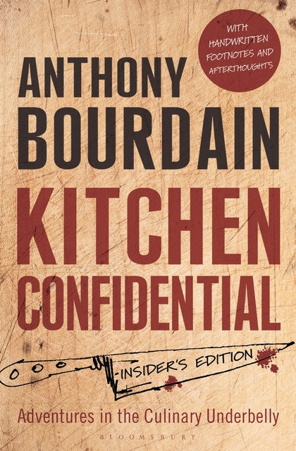 Kitchen Confidential by Anthony Bourdain