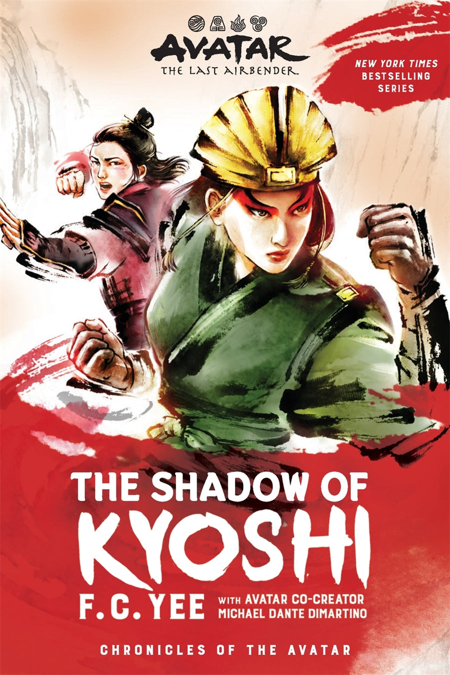 Avatar: The Last Airbender: The Shadow of Kyoshi (Chronicles of the Avatar Book 2) by F.C Yee