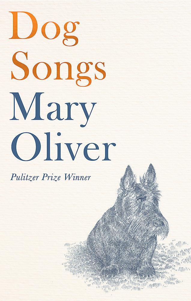Dog Songs by Mary Oliver