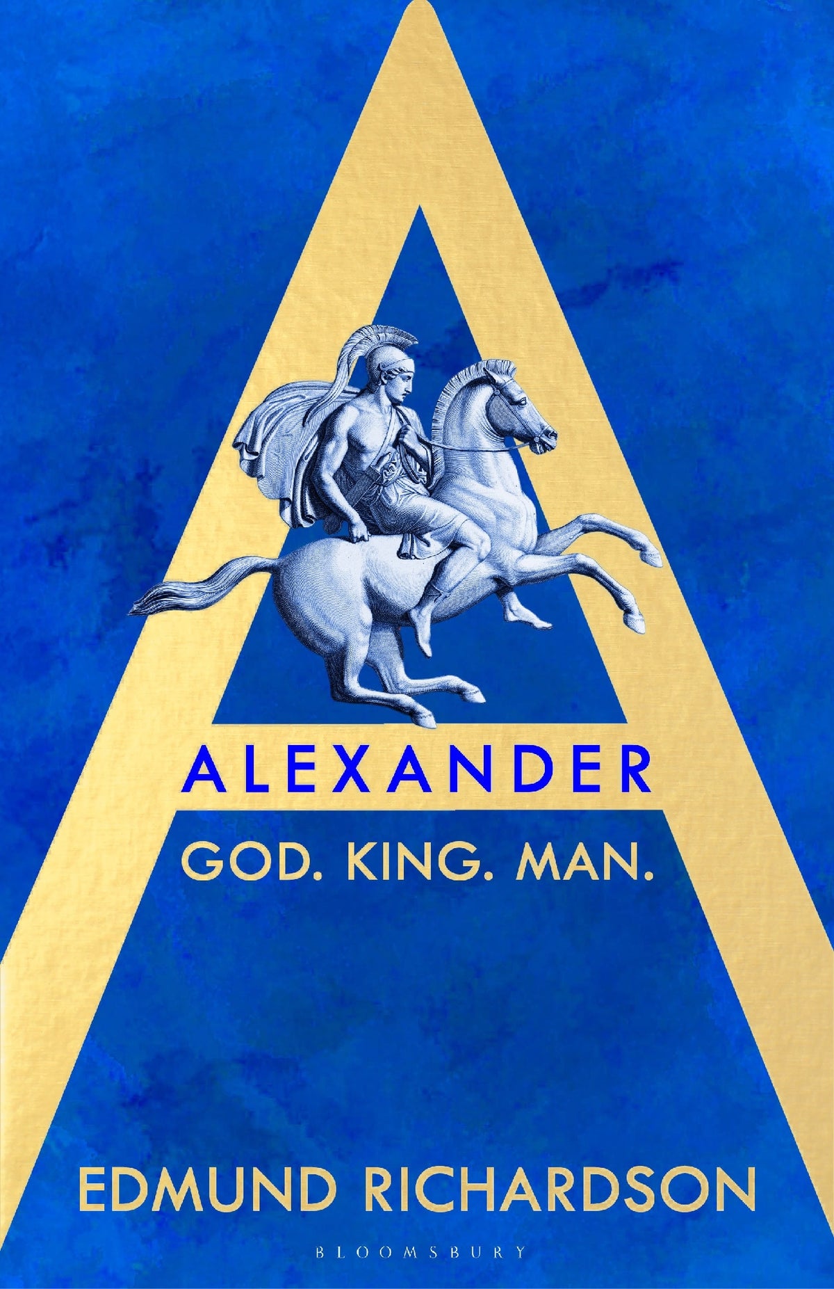 Alexander: God, King, Man by Edmund Richardson