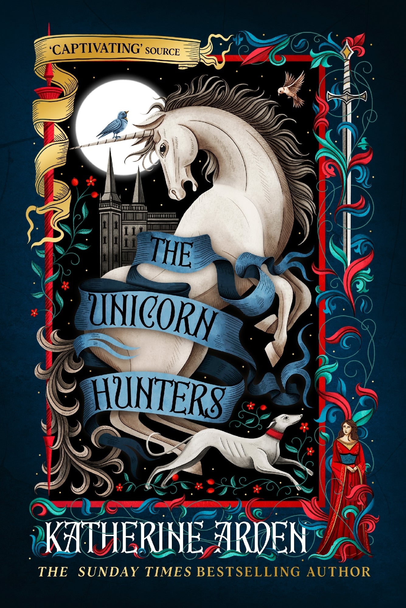 Unicorn Hunters by Katherine Arden
