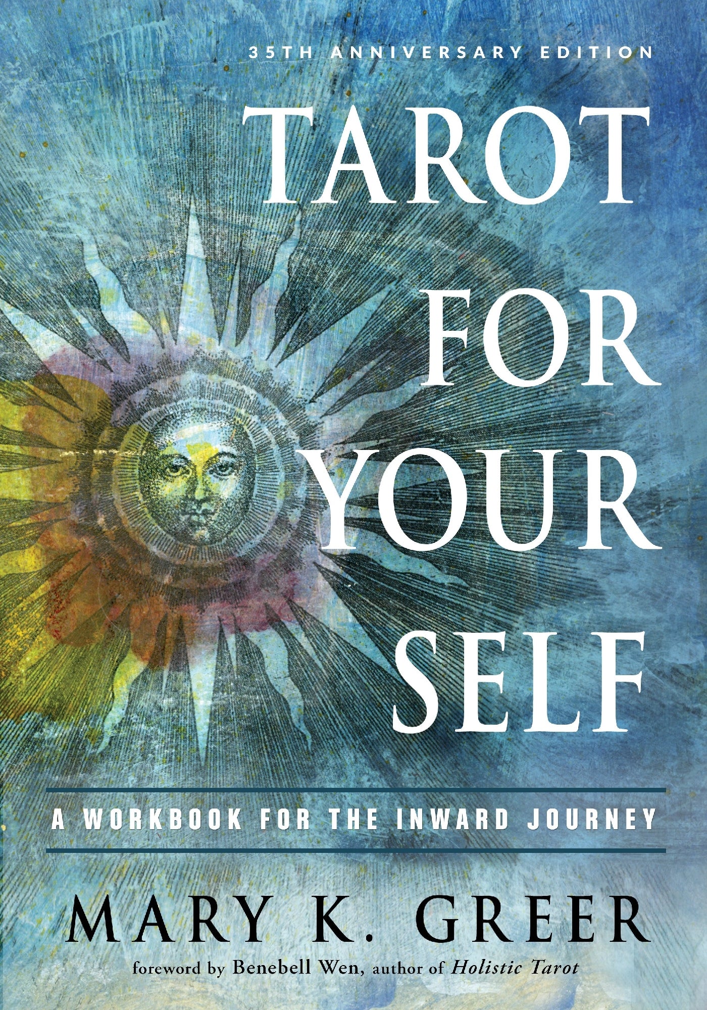Tarot for Your Self by Mary K. Greer