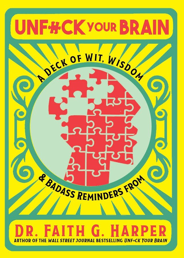 Unfuck Your Brain Deck: Healing & Encouragement from Dr. Faith G. Harper
