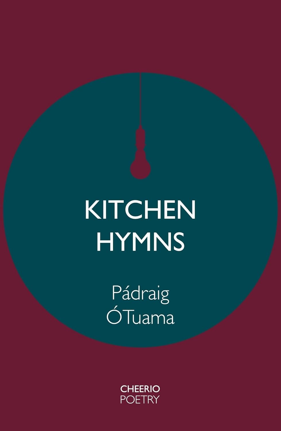 Kitchen Hymns by Padraig O Tuama