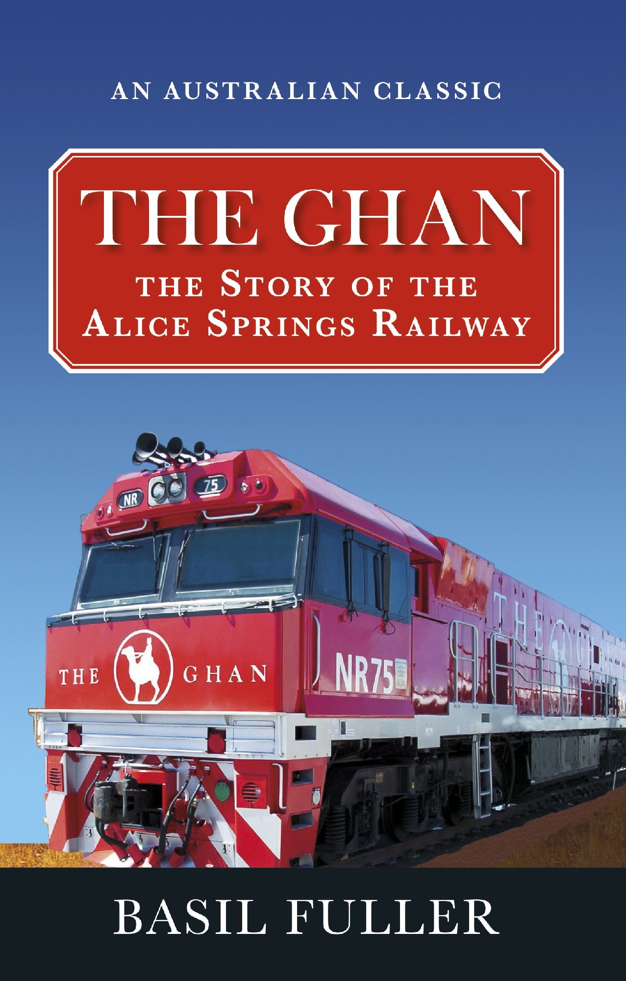 The Ghan by Basil Fuller