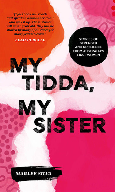 My Tidda, My Sister by Marlee Silva and Rachael Sarra
