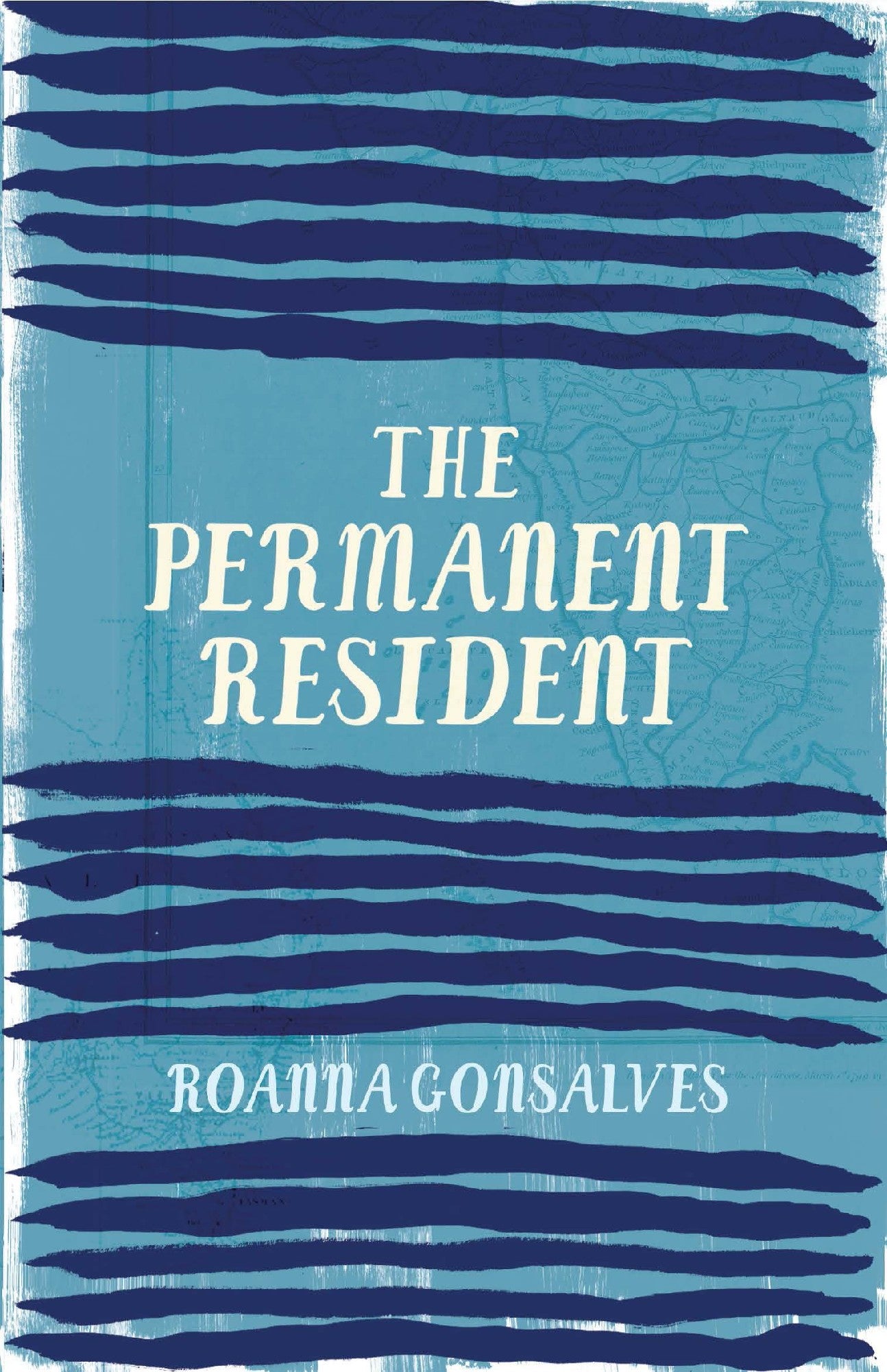 Permanent Resident by Roanna Gonsalves
