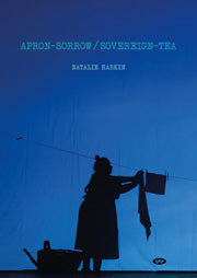 Apron-Sorrow / Sovereign-Tea by Natalie Harkin