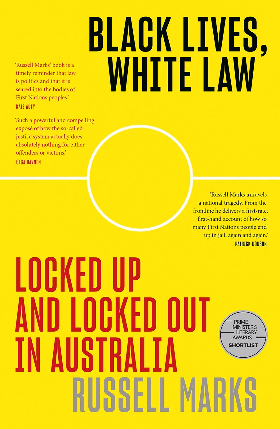 Black Lives, White Law by Russell Marks