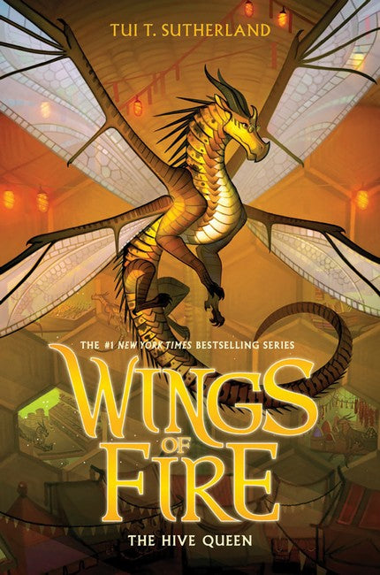 Wings of Fire #12 The Hive Queen by Tui T. Sutherland