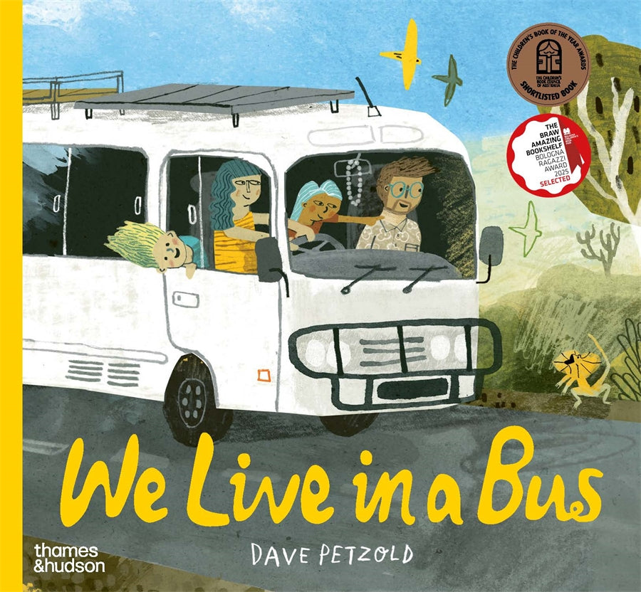 We Live in a Bus by Dave Petzold
