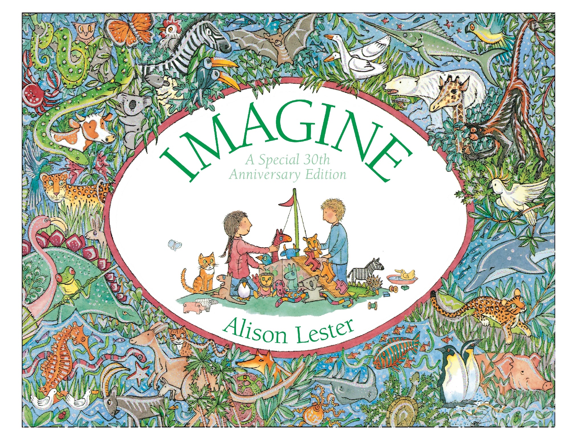 Imagine (30th Anniversary Edition) by Alison Lester