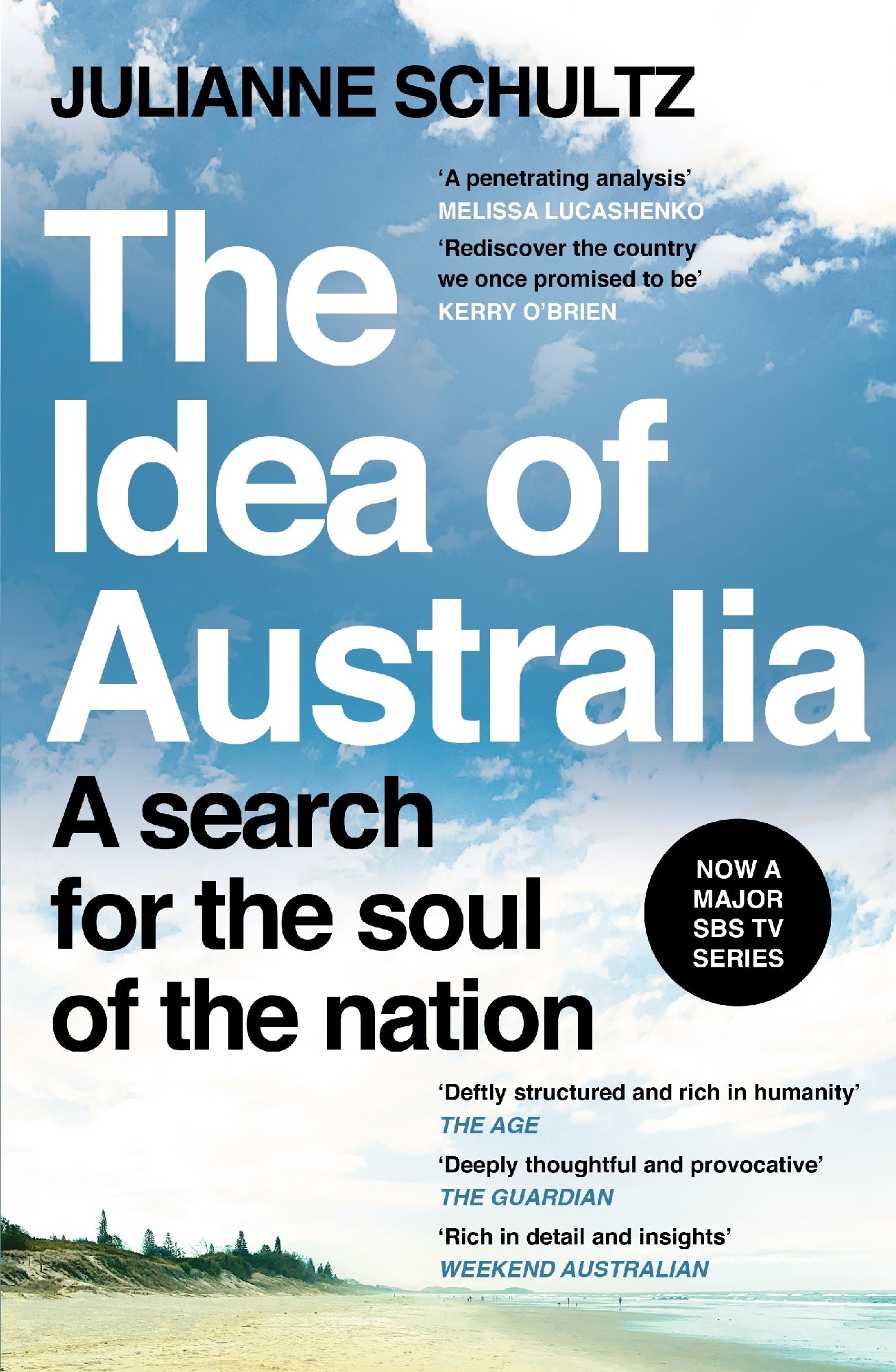 The Idea of Australia by Julianne Schultz