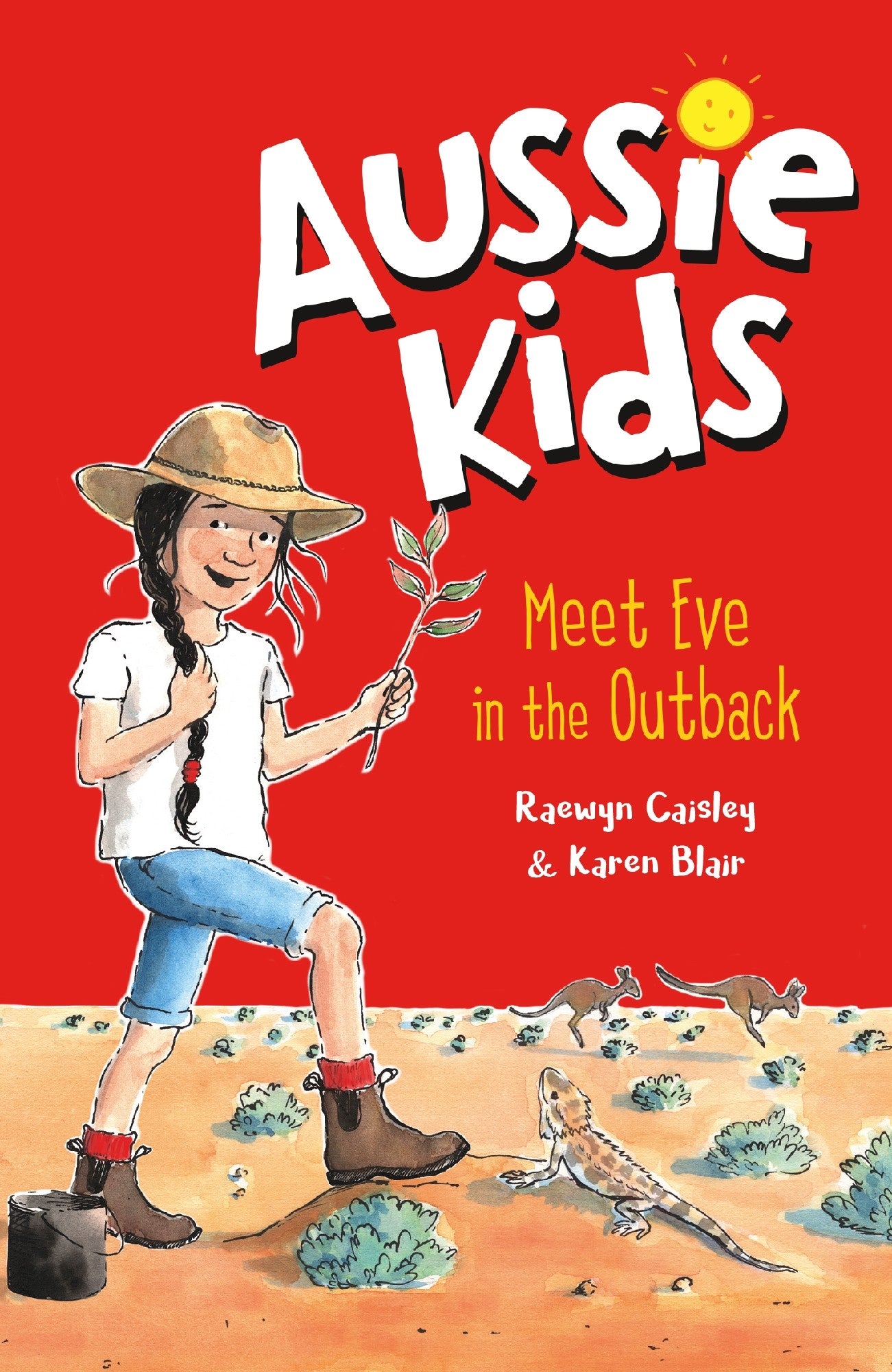 Aussie Kids Meet Eve in the Outback by Raewyn Paisley & Karen Blair