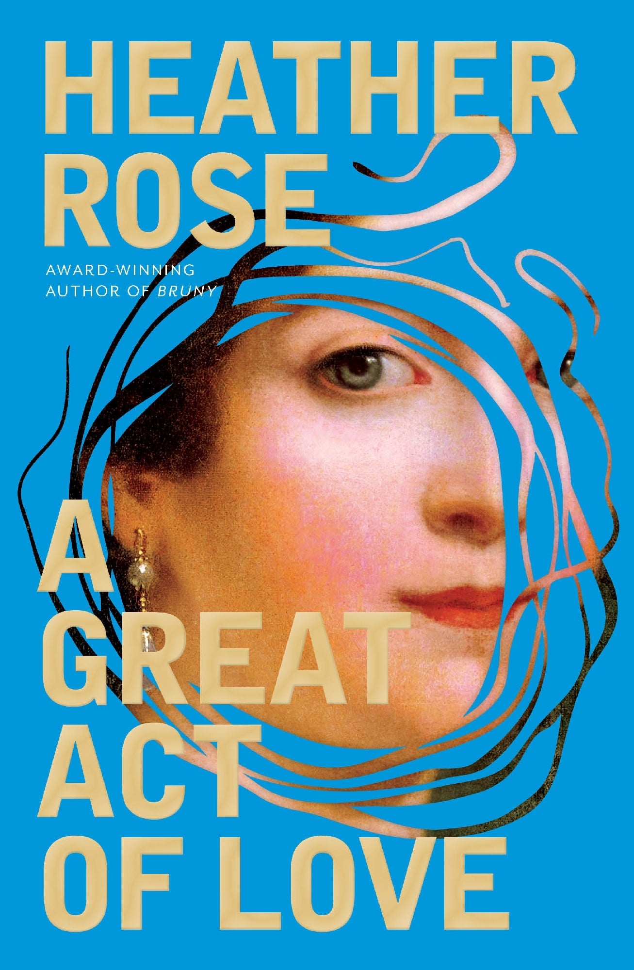 A Great Act of Love by Heather Rose
