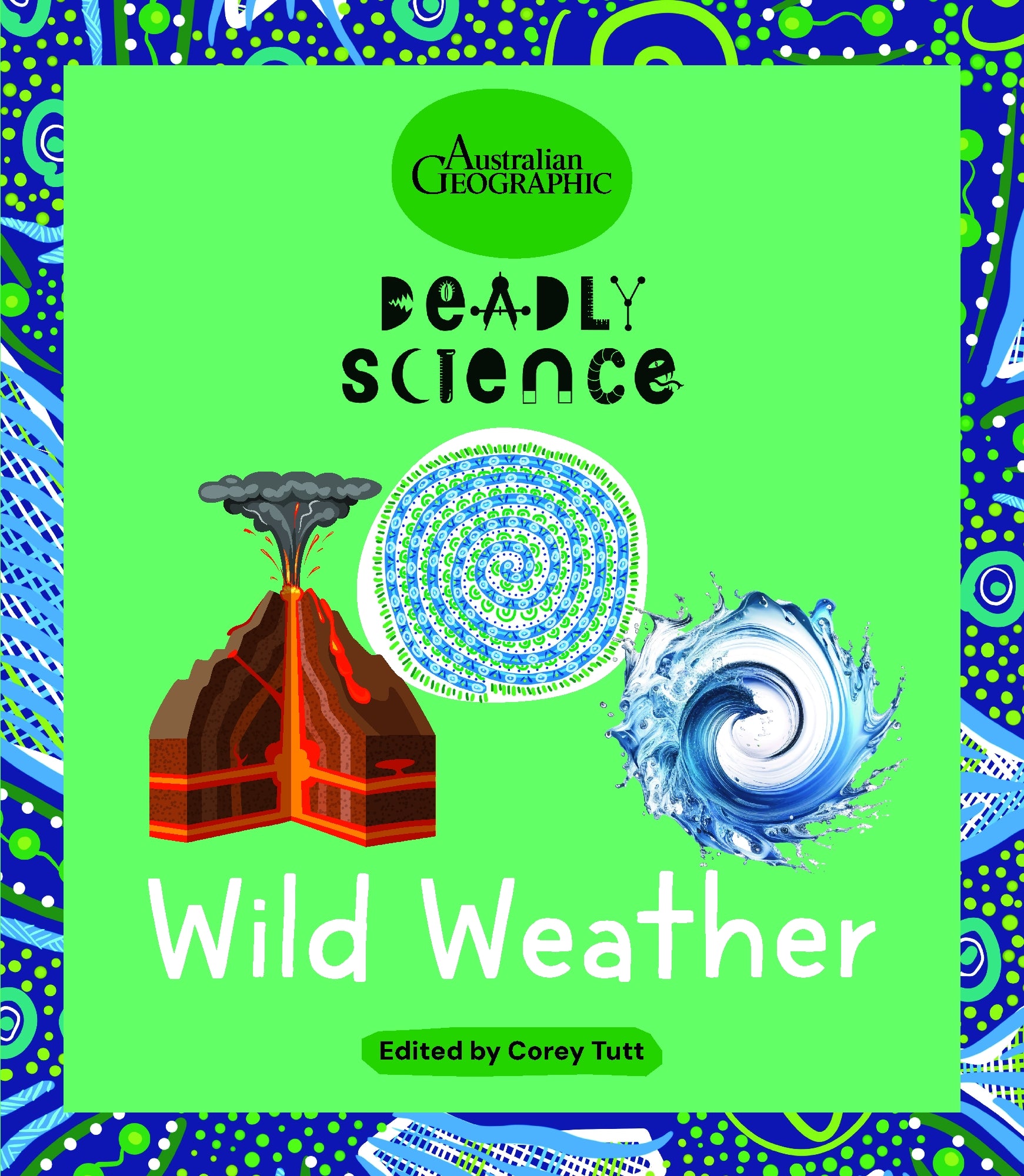 Wild Weather by Corey Tutt