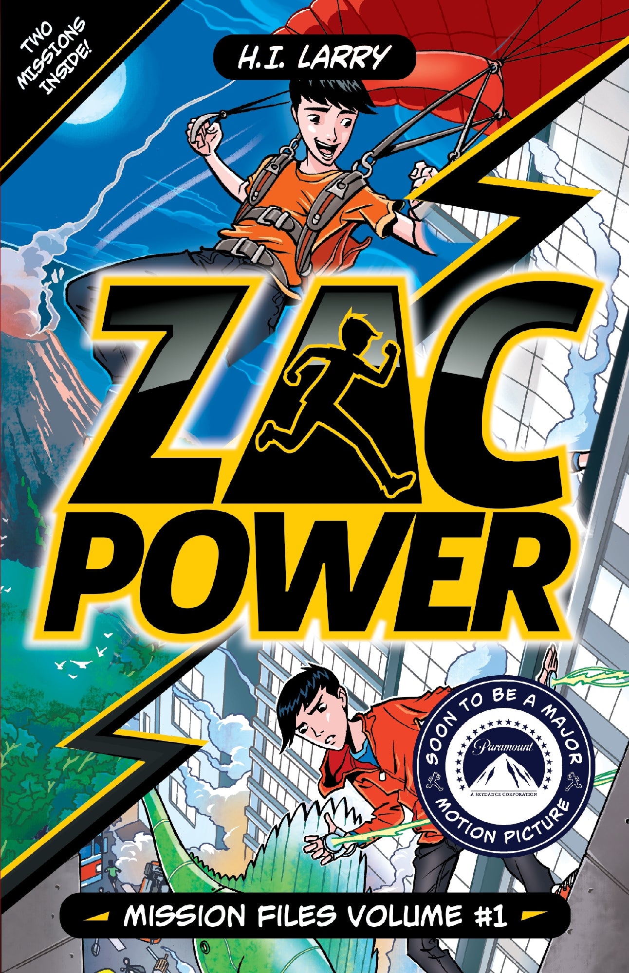 Zac Power: Mission Files Volume #1 by H.I. Larry